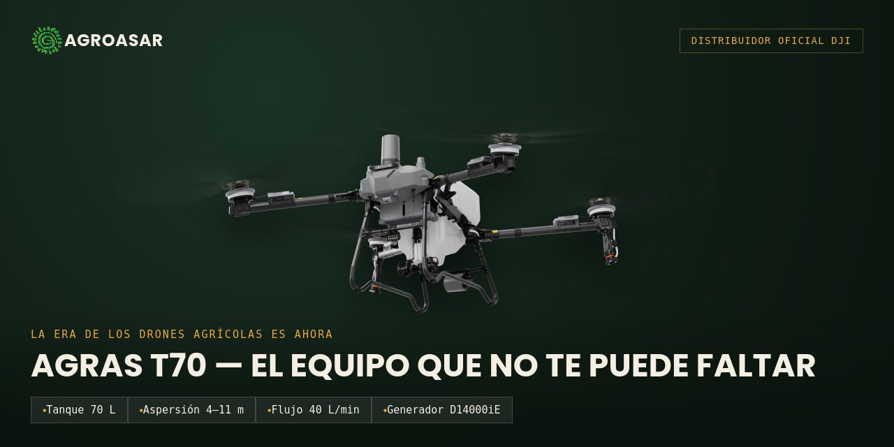 Agras T70: tanque de 70 litros, aspersión de 4 a 11 metros y flujo de 40 litros por minuto